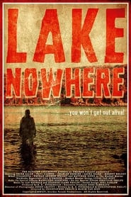 Lake Nowhere постер