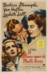 El extraño amor de Martha Ivers poster