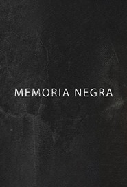 Memòria negra (2017)