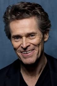 Willem Dafoe