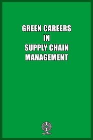 Poster Green Careers in Supply Chain Management 2009