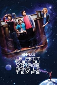 Le Petit Guide du Voyage dans le Temps (2009)