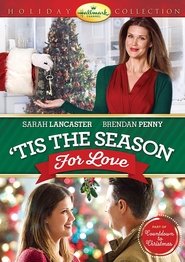 ’Tis the Season for Love ’Tis the Season for Love