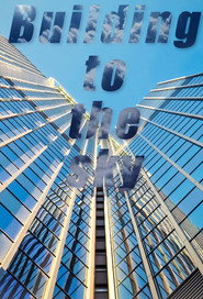 Building to the Sky (2019)