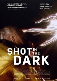 Shot in the Dark постер