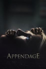 Regarder Appendage en streaming – FILMVF