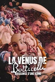 La Vénus de Botticelli, naissance d'une icône