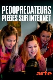 Pédoprédateurs piégés sur Internet streaming