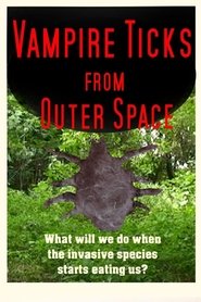 Poster Vampire Ticks from Outer Space 2013