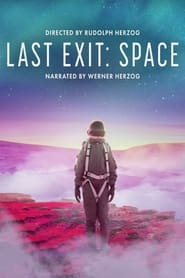 Poster for Last Exit: Space