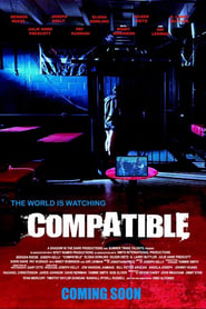 Compatible A Screen-life Thriller постер