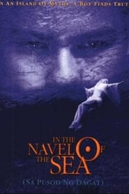 Sa Pusod ng Dagat 1998 の映画をフル動画を無料で見る