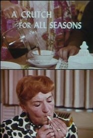 Poster A Crutch For All Seasons 1969