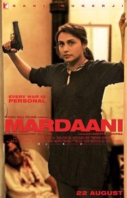 Mardaani streaming