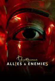 Tutankhamun Allies & Enemies s01 e01