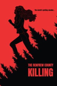 Poster for The Renfrew County Killing