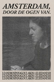 Amsterdam, through the eyes of (2025)