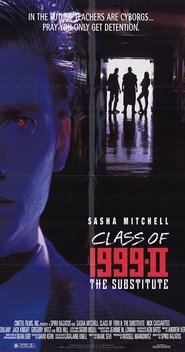 Class of 1999 II - The Substitute vf film complet streaming Française
1994 -------------