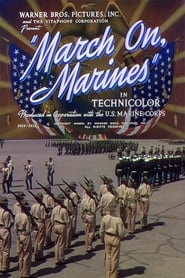 March On, Marines