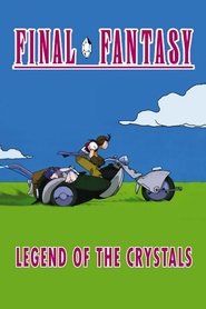 Final Fantasy: Legend of the Crystals постер