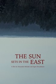 The Sun Sets in the East