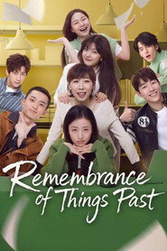 Remembrance of Things Past (2021)