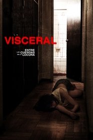 Poster Visceral - Between the Ropes and Madness