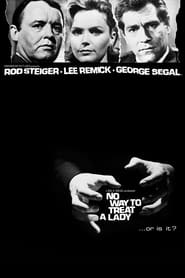 Watch No Way to Treat a Lady (1968)