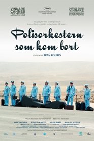 Titta På Polisorkestern som kom bort 2007 Stream Gratis