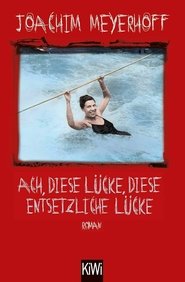 Ach, diese Lücke, diese entsetzliche Lücke (2026)