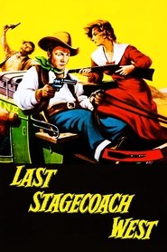 Poster Last Stagecoach West 1957