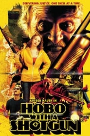 Hobo with a Shotgun 2011