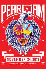 Pearl Jam: Los Angeles 2013 - Night 2 streaming