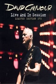 Poster David Gilmour: Live and in Session
