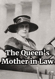 The Queen's Mother in Law (2012)