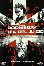 Doomsday: El Día del Juicio 2008 Acceso ilimitado gratuito