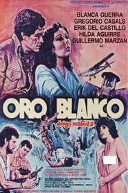 Poster Oro blanco, droga maldita