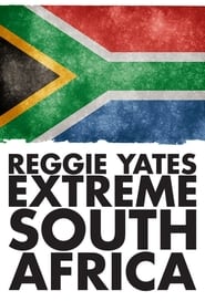 Reggie Yates's Extreme South Africa постер