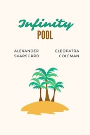 Infinity Pool streaming