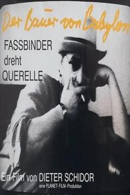 Poster Der Bauer von Babylon - Rainer Werner Fassbinder dreht Querelle