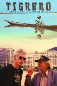 Poster Tigrero: A Film That Was Never Made 1994