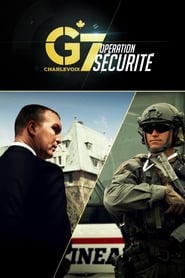 Poster G7 Charlevoix : opération sécurité