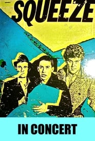 Poster Squeeze In Concert 1982