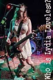 Poster Who Is Lydia Loveless? 2016