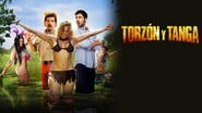 Torzón y Tanga (Mi adorable salvaje) en streaming