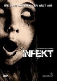 Poster Infekt - Wie sieht das Ende der Welt aus 2008