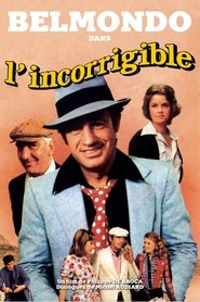 L'Incorrigible L'Incorrigible