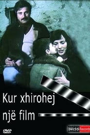 Poster Kur po Xhirohej një film