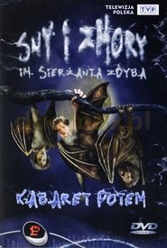 Poster Kabaret Potem - Sny i zmory im. sierżanta Zdyba 1995