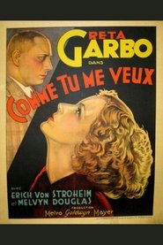 Comme tu me veux (1932) Comme tu me veux (1932)